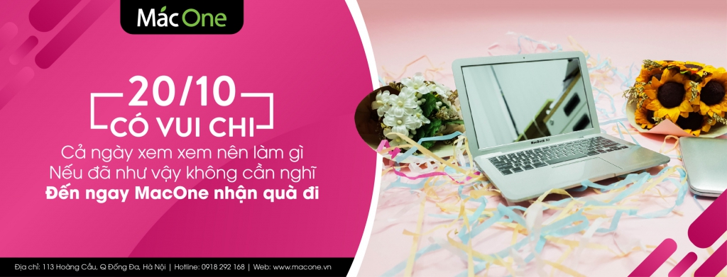 20/10 NÀY TẤT CẢ PHỤ NỮ ĐỀU ĐƯỢC NHẬN QUÀ TẠI MACONE