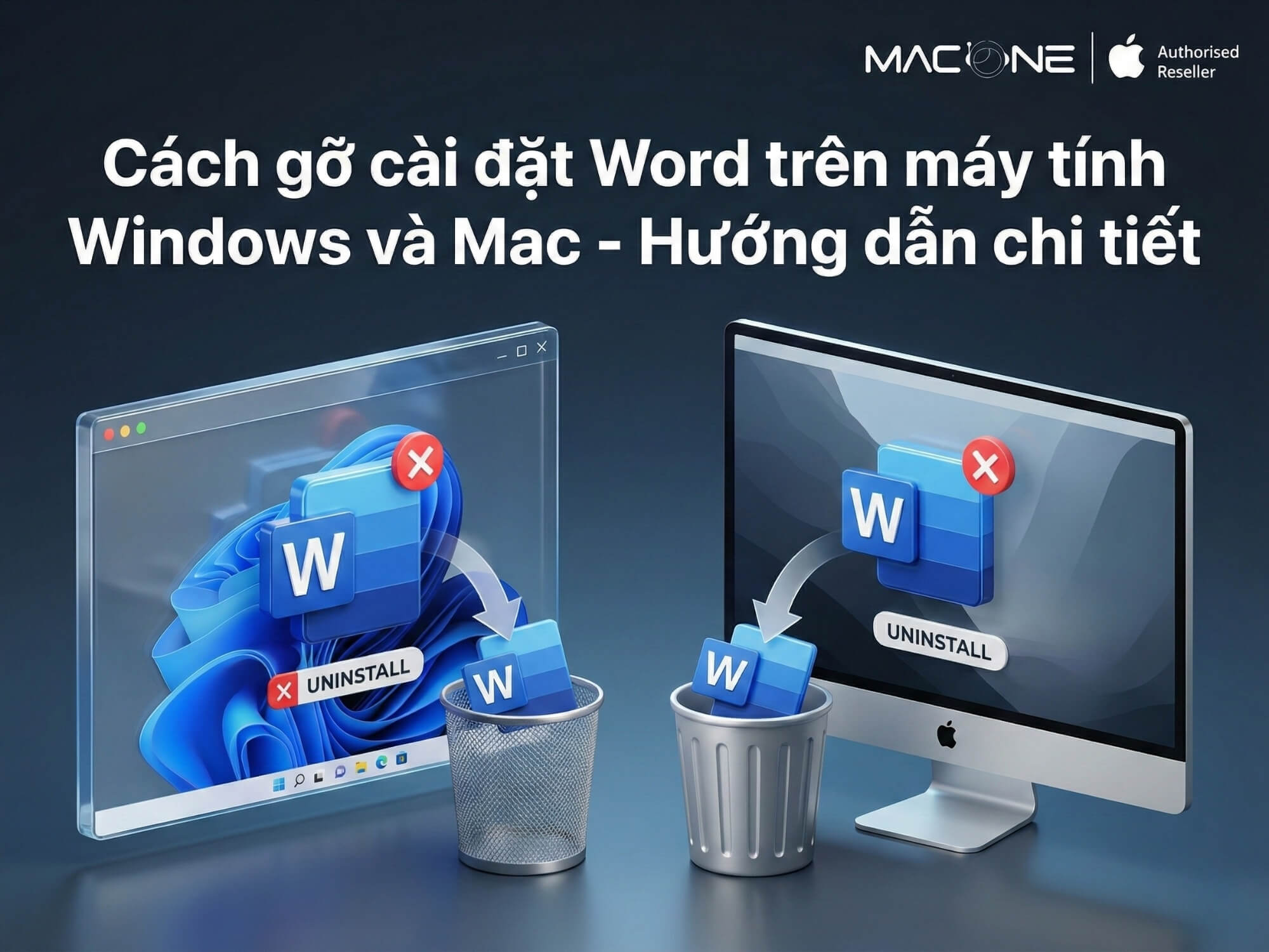 Cách gỡ cài đặt Word trên máy tính Windows và Mac - Hướng dẫn chi tiết
