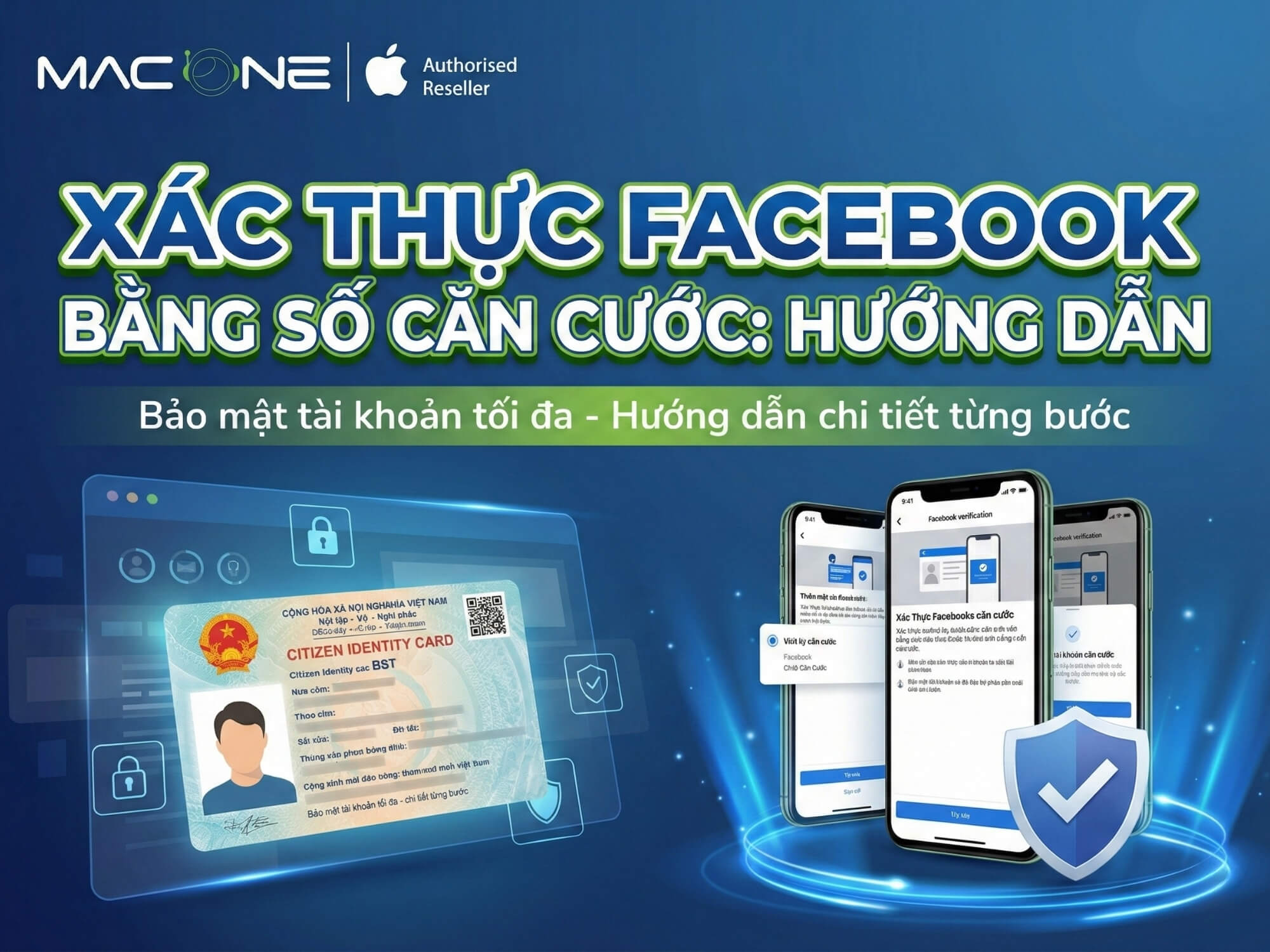 Xác Thực Facebook Bằng Số Căn Cước: Hướng Dẫn